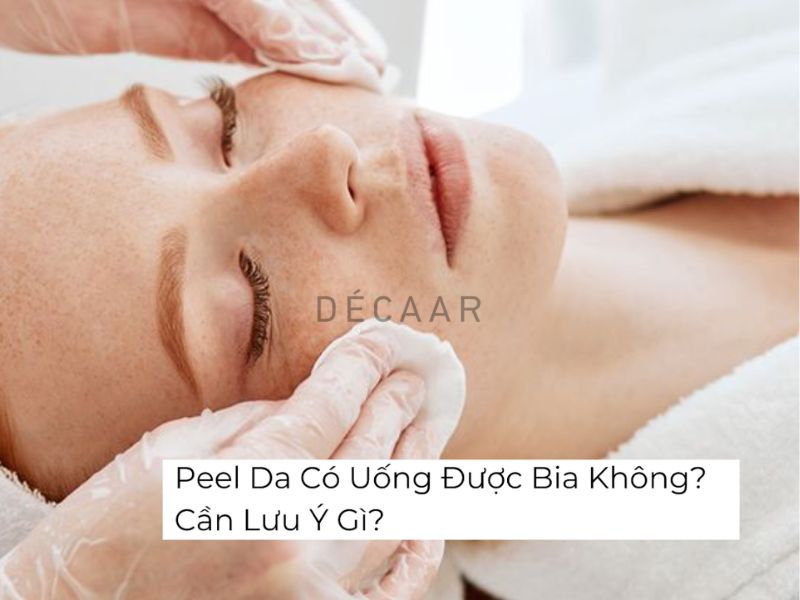 peel da có được uống bia không